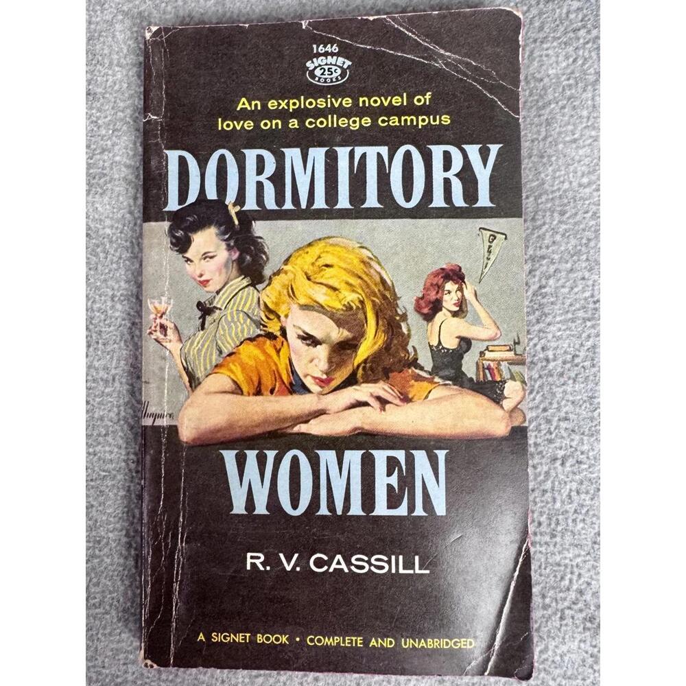 vintage dormitory women rv cassill signet‎ pulp paperback campus novel